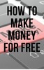Thumbnail How to make money for free Thumbnail How to make money for free